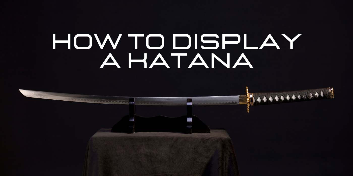 how to display a katana